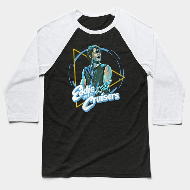 Eddie and the Cruisers :: Eddie Lives! Baseball T-Shirt by darklordpug